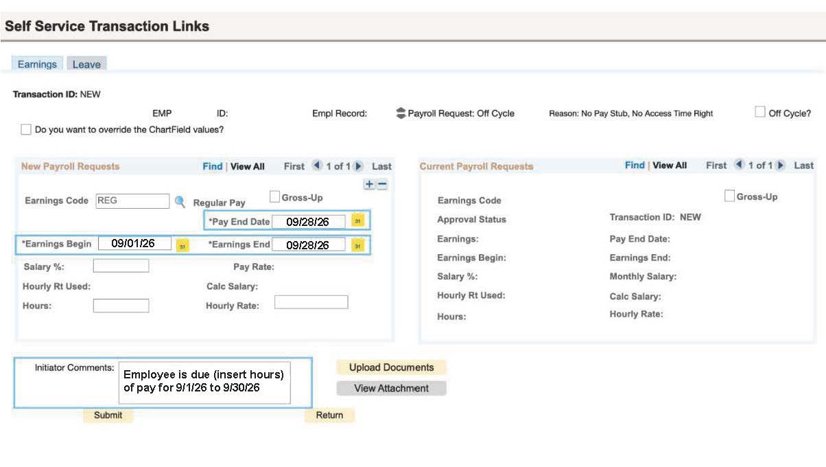 UCPath Off-Cycle Payroll Request form with pay period dates and initiator comments entered.